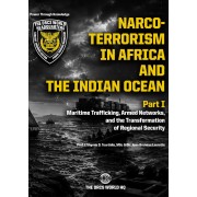 Narco-Terrorism in Africa & Indian Ocean Part 1 e-Book