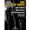 Use of force - Law, ethics, operations and professional practice